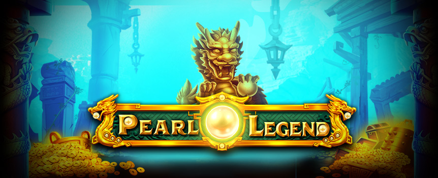 Pearl Legend Hold and Win will take you to the heart of Asia - known for stunning Pagodas, generous Dragons, and huge Payouts!