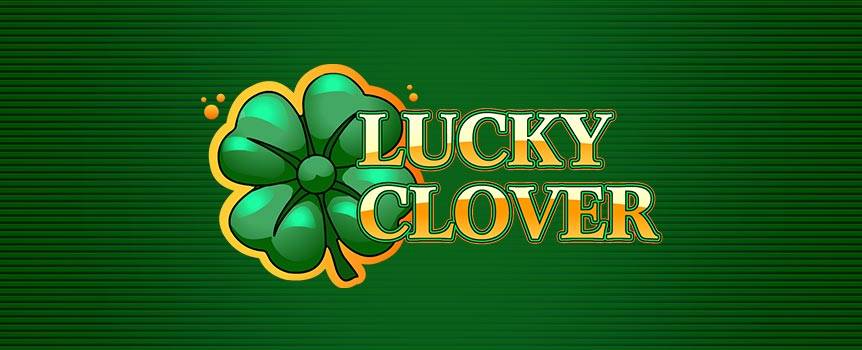 According to an age old Irish tradition, finding a four leaf clover has long been a symbol of prosperity, and now with Lucky Clovers slot, some of it could be coming to you! Spin your way through the bars and sevens in this 3-reel, 5-line slot to roll in winning combinations. Then unearth the almighty four leaf clover to multiply your winnings by 2x as they substitute for any other symbol. Those lucky enough to find the magical Lucky Clover will experience the luck of the Irish, to be sure, to be sure.