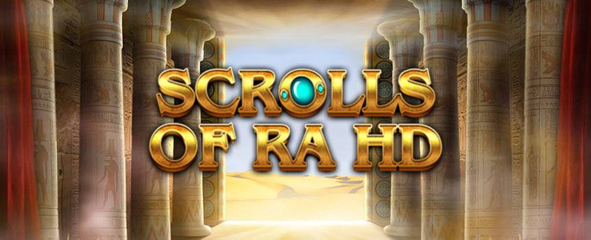 You won’t be needing Indiana Jones to liberate the treasures from the ancient Egyptian God of the sun. Ancient artefacts and jewels are just some of the ways to build winning combos in this adventurous game. Fill your appetite with four major bonuses: Ra Bonus, Scroll Bonus, Wild All Seeing Eyes and the Scrolls of Ra Scatters. To be worthy of entering the temple of Ra, all you have to do is to hit the spin button.